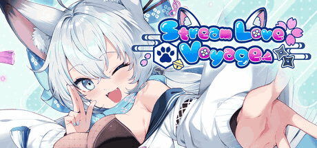 《爱之旅程 StreamLove Voyage》评测：32小时剧情+动态演出打造沉浸式恋爱模拟