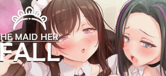 He Maid Her Fall v0.6.3：ADV 类官中版 适配 PC / 安卓 / MAC 平台